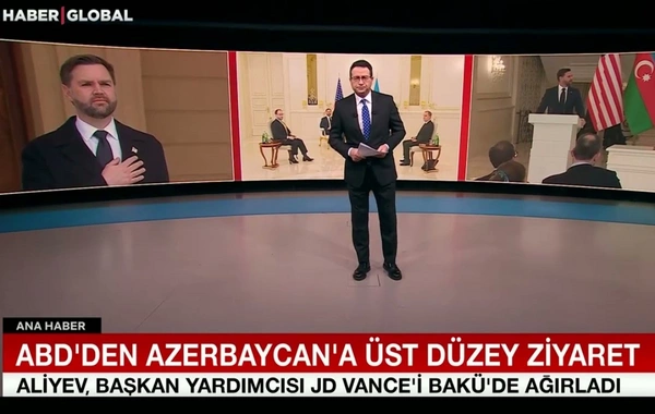 Haber Global: Vance's Visit to Baku Is Also of Great Importance for Turkey