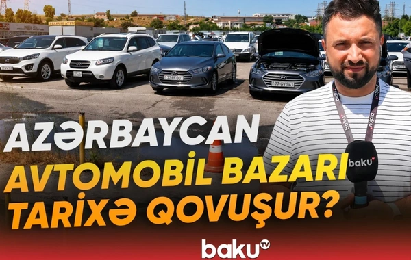 Avtomobil bazarında durğunluq: Alıcı niyə azalıb?
