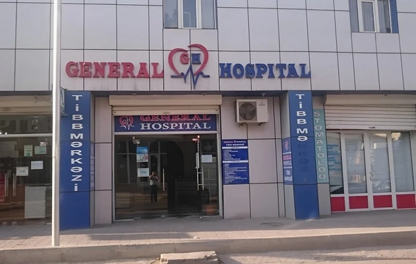 Saxta sağlamlıq arayışı verən General Hospital cəzalandırıldı - RƏSMİ AÇIQLAMA