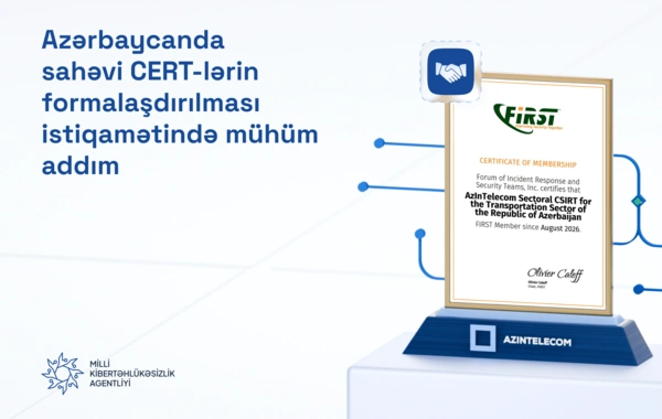 Azərbaycanda sahəvi CERT-lərin formalaşdırılması istiqamətində mühüm addım atılıb