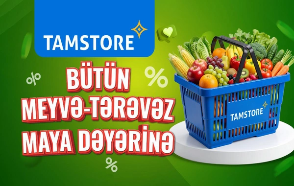 Tamstore meyvə və tərəvəzi maya dəyərinə satacaq