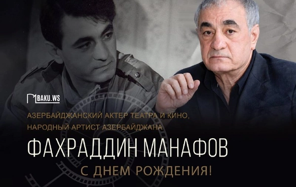 Today is the birthday of People's Artist Fakhraddin Manafov