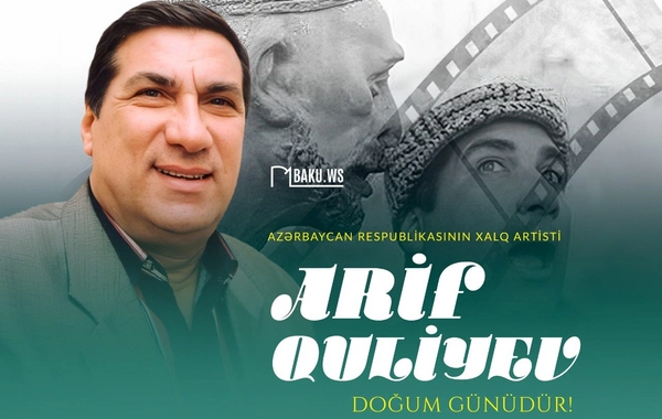 Bu gün Xalq artisti Arif Quliyevin doğum günüdür