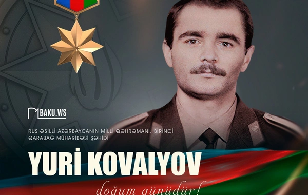 Bu gün şəhid Yuri Kovalyovun doğum günüdür