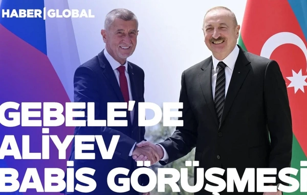 "Haber Global": "Qəbələ daha bir önəmli görüşə ev sahibliyi etdi"