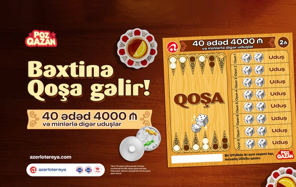 Yeni Qoşa lotereyası satışa çıxıb
