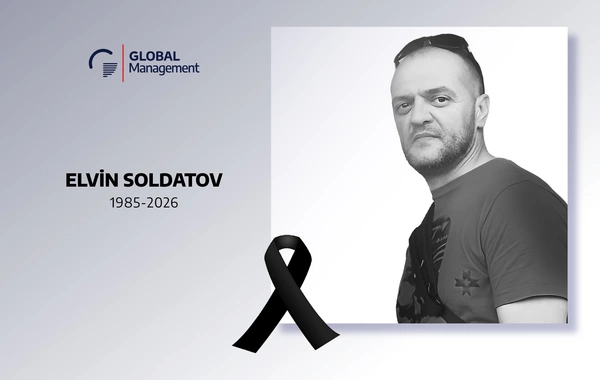 Global Managementin əməkdaşı Elvin Soldatov vəfat edib