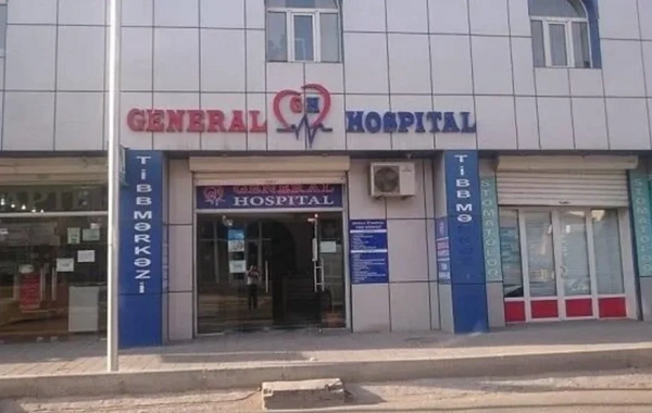 Səhiyyə Nazirliyi saxta sağlamlıq arayışı verən General Hospitalda araşdırmaya başladı