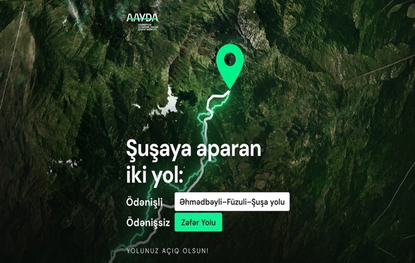 AAYDA: Həm ödənişli Əhmədbəyli-Füzuli-Şuşa, həm də ödənişsiz Zəfər Yolundan istifadə edilə bilər