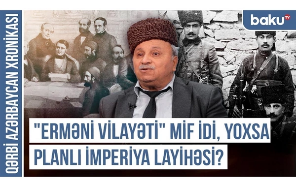 Qərbi Azərbaycan Xronikası: Rusiyanın Azərbaycan dövlətçiliyinə qarşı 300 illik siyasəti nədən ibarətdir?