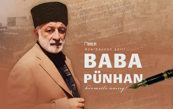 Bu gün şair Baba Pünhanın vəfatından 21 il ötür