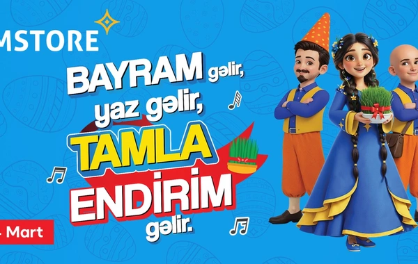 Bayram gəlir, yaz gəlir, Tamla endirim gəlir
