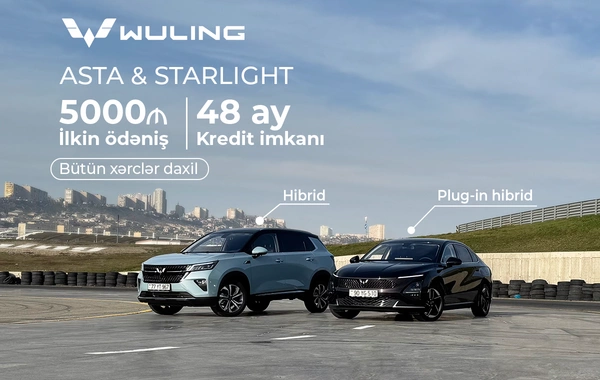 5000 manat ilkin ödənişlə yeni avtomobil – Wuling ilə mümkündür!