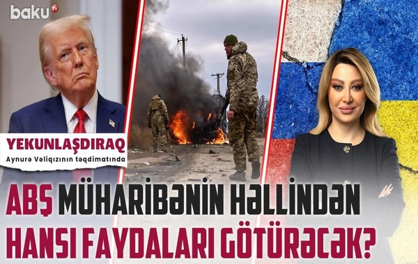 Trampın sülh planı Ukraynaya necə təsir edəcək?