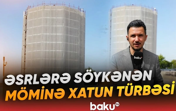 Dünya əhəmiyyətli tarixi abidənin bərpası ilə bağlı işlər görülür