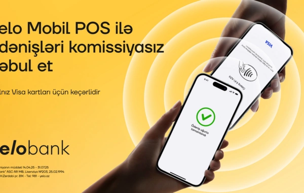 Yelo Mobil POS ilə Visa ödənişlərinə 0% komissiya!