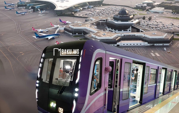 Aerporta metro çəkiləcək? - RƏSMİ CAVAB