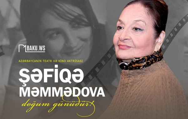 Xalq artisti Şəfiqə Məmmədovanın 81 yaşı tamam olur