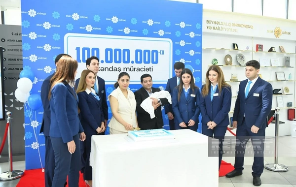 "ASAN xidmət"ə 100 milyonuncu müraciət qeydə alınıb