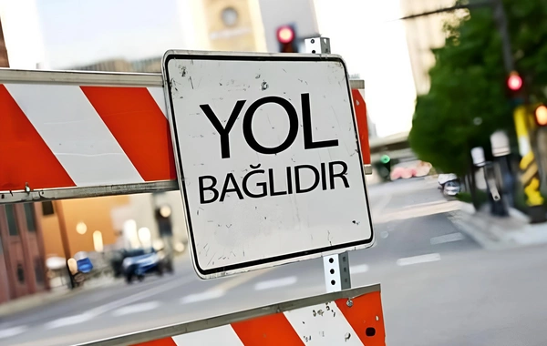 Bakının bəzi küçələrində yollar bağlanacaq - 29-u saat 21:00-dan etibarən...
