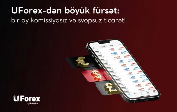 UForex-dən böyük fürsət: bir ay komissiyasız və svopsuz ticarət!