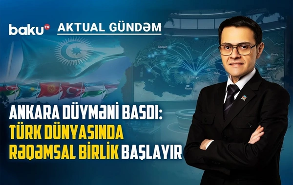 Ankaranın türk dünyası strategiyası dəyişir: Növbə vətəndaş cəmiyyətinindir