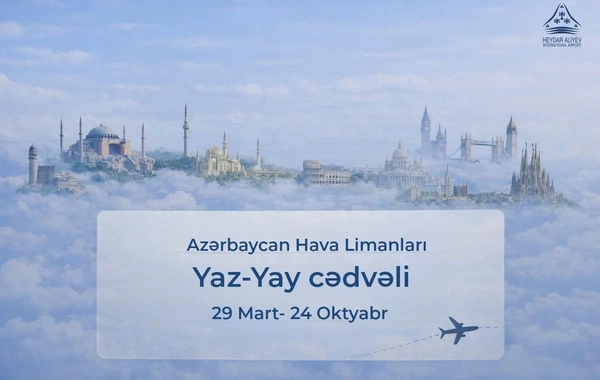 Международный аэропорт Гейдар Алиев переходит на летнее расписание полетов