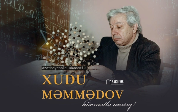 Bu gün tanınmış akademik Xudu Məmmədovun anım günüdür