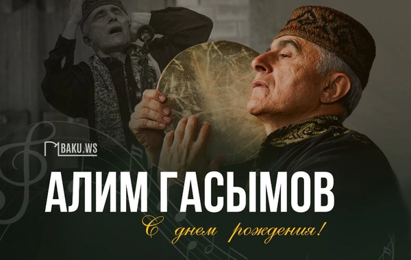 Today Alim Gasimov celebrates his birthday