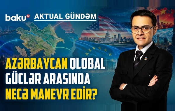 Azərbaycan yeni dövrə keçir: Strateji hədəflər dəyişir