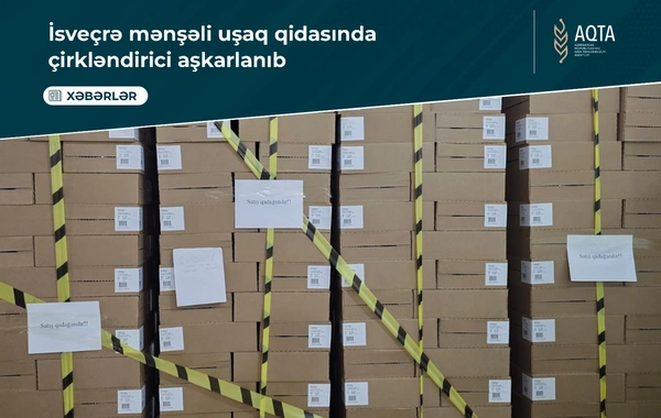 İsveçrədən Azərbaycana gətirilən uşaq qidasında TƏHLÜKƏLİ bakterial toksin tapıldı