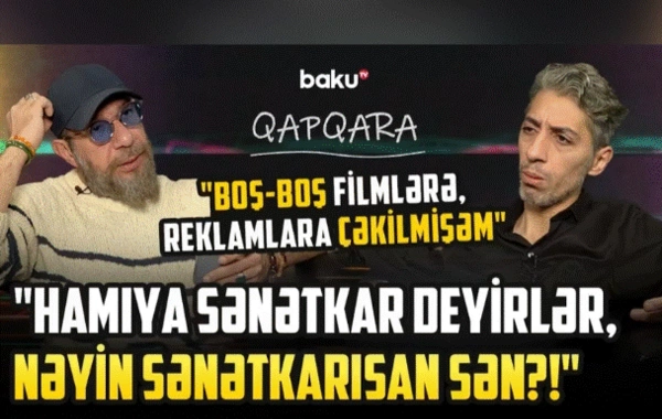 Nofəl Şahlaroğlu: Pula görə etdiyimi görsən, ürəyin bulanar