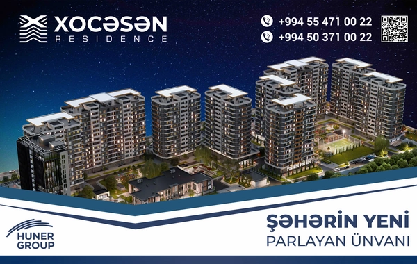 Huner Group-dan Bakıya dəyər qatan yeni layihə: Xocəsən Residence