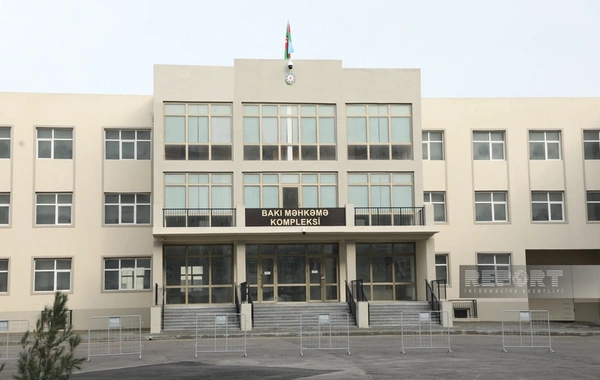 Ermənistan vətəndaşlarının məhkəməsi təqsirləndirilən şəxslərin son söz çıxışları ilə davam etdirilir