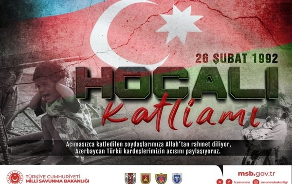 Türkiyə MN Xocalı soyqırımının ildönümü ilə bağlı Azərbaycana başsağlığı verib