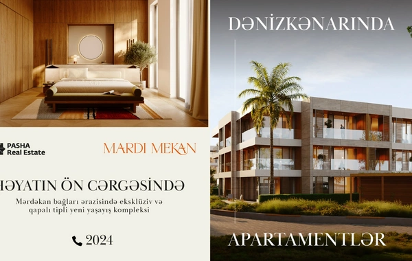 PASHA Real Estate yeni dənizkənarı özəl yaşayış kompleksi – Mardi Mekan layihəsini  təqdim edir