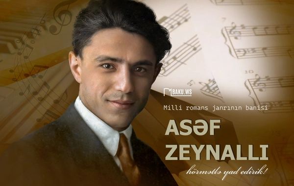 Azərbaycan musiqi tarixində misilsiz iz qoyan bəstəkar Asəf Zeynallının vəfatından 93 il ötür