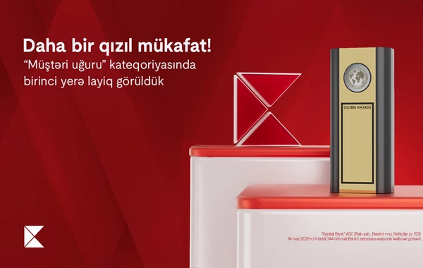 Kapital Bank "Globee–Innovation Awards"dan qızıl mükafata layiq görüldü