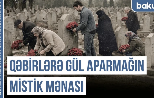 Qərbi Azərbaycan Xronikası: Ölü çərşənbədə ruhları yad etməmək müəyyən qorxular yaradır