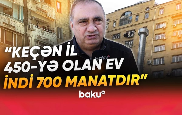 Bakıda kirayə qiymətləri son bir ildə niyə çox artıb?