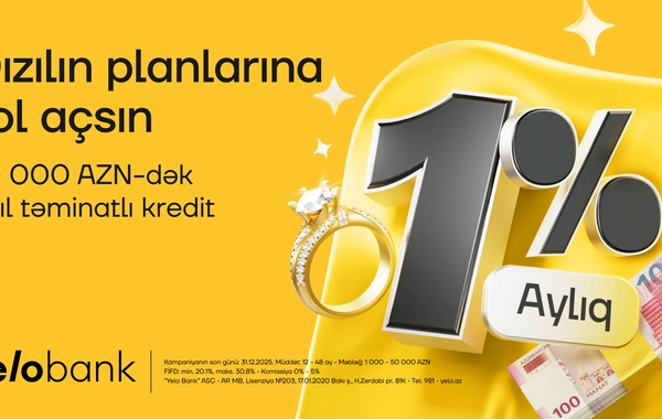 Aylıq cəmi 1%-dən qızıl təminatlı kredit!