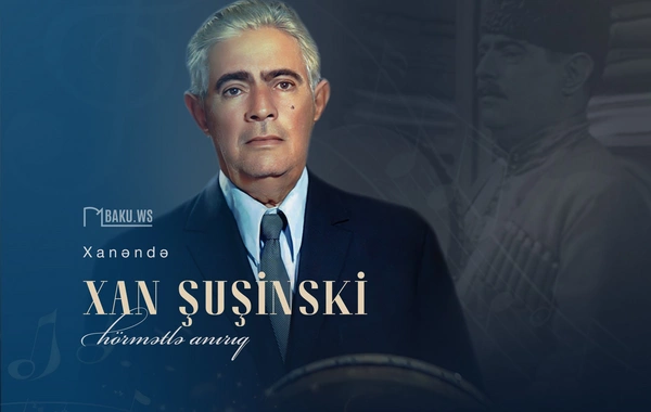 Muğam sənətinin Xanı Xan Şuşinskinin vəfatından  47 il ötür
