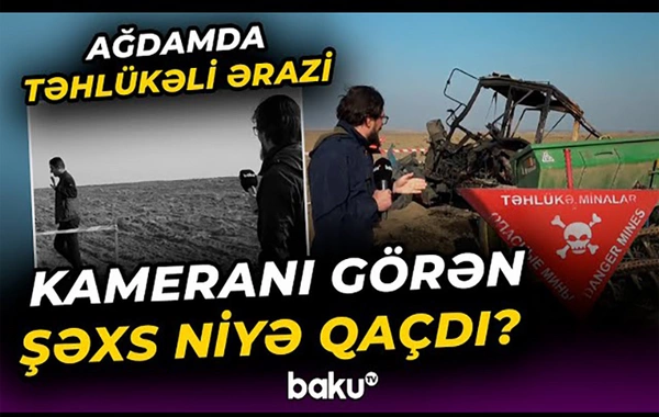 Qadağan olunmuş əraziyə kim niyə girir? - Mina yoxdur dedikləri yerdə dəhşətli partlayış