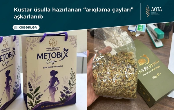 Sosial şəbəkədə "arıqlama çayı" satışı ilə bağlı saxtakarlıq: Dövlət qurumu hərəkətə keçdi