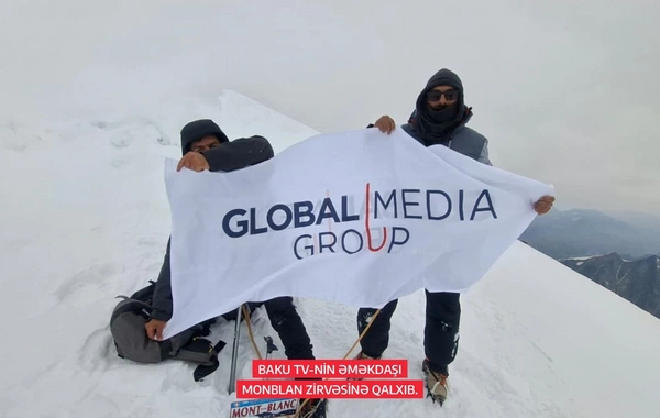 Сотрудник Baku TV, входящего в состав Global Media Group, покорил вершину Монблан