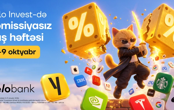 Yelo Bank hər ay komissiyasız investisiya həftəsi keçirəcək!