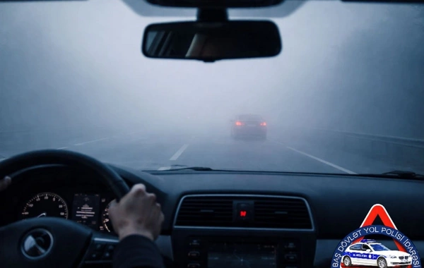 DYP dumanlı hava şəraiti ilə bağlı sürücülərə xəbərdarlıq edib