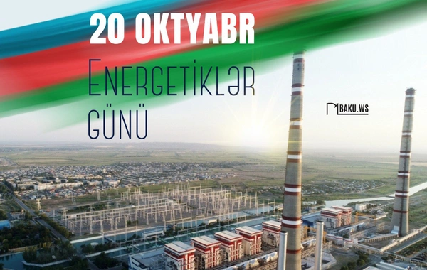 Azərbaycanda Energetiklər Günü qeyd olunur