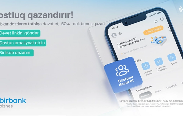 Birbank Biznes-də dostluq qazandırır