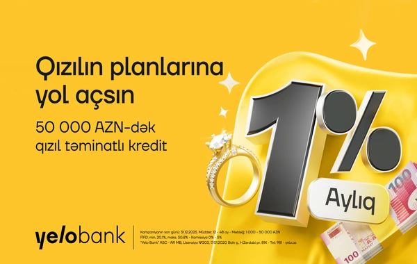Aylıq cəmi 1%-dən qızıl təminatlı kredit!
